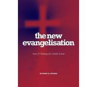 Richard Rymarz The New Evangelization (Tascabile)