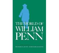 Richard S. Dunn The World of William Penn (Copertina rigida)
