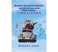 Richard S Ginell Makin' A Joyful Noise (Tascabile)