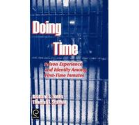 Richard S. Jones Doing Time (Copertina rigida) Contemporary Ethnographic Studies