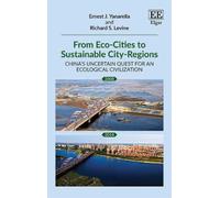 Richard S. Levine Ernest J. From Eco-Cities to Sustainable Ci (Copertina rigida)