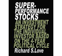 Richard S Love Superperformance stocks (Tascabile)