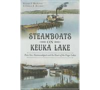 Richard S. Macalpine Charles R. Mitchell Steamboats on Keuka Lake (Tascabile)
