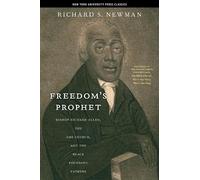 Richard S. Newman Freedom's Prophet (Tascabile)
