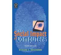 Richard S. Rosenberg The Social Impact of Computers (Tascabile)