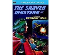 Richard S Shaver Shaver Mystery, The, Book Four (Tascabile)
