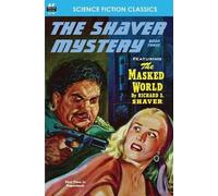 Richard S Shaver Shaver Mystery, The, Book Three (Tascabile)