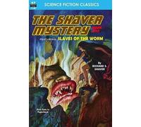 Richard S Shaver The Shaver Mystery, Book Five (Tascabile)