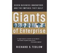 Richard S. Tedlow Giants of Enterprise (Tascabile)