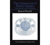 Richard S. Westfall The Construction of Modern Science (Tascabile)