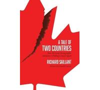 Richard Saillant A Tale of Two Countries (Tascabile)