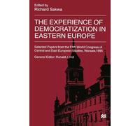 Richard Sakwa The Experience of Democratization in Eastern Europe (Tascabile)