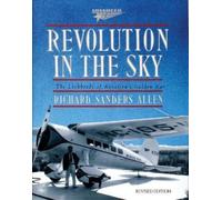Richard Sanders Allen Revolution in the Sky (Copertina rigida)