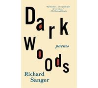 Richard Sanger Dark Woods (Tascabile)