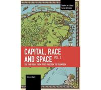 Richard Saull Capital, Race and Space, Volume II (Tascabile)