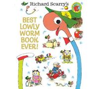 Richard Scarry Best Lowly Worm Book Ever (Copertina rigida)