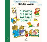 Richard Scarry Cuentos Clásicos Para IR a Dormir (Tascabile)