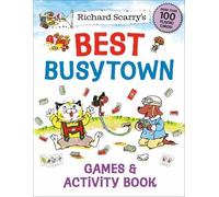Richard Scarry Richard Scarry's Best Busytown Games & Activity Book (Tascabile)