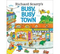 Richard Scarry Richard Scarry's Busy, Busy Town (Copertina rigida)