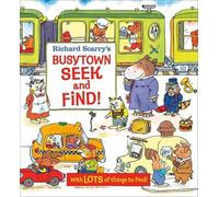 Richard Scarry Richard Scarry's Busytown Seek and Find (Libro di cartone)