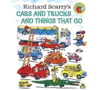 Richard Scarry Richard Scarry's Cars and Trucks and Things Th (Copertina rigida)