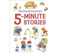 Richard Scarry Richard Scarry's 5-Minute Stories (Copertina rigida)