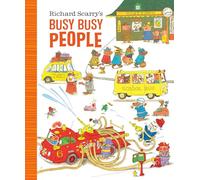 Richard Scarry's Busy Busy People