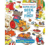 Richard Scarry Richard Scarry's Super Silly Seek and Find (Libro di cartone)