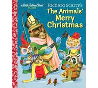Richard Scarry's The Animals' Merry Christmas