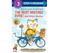 Richard Scarry's The Best Mistake Ever! and Other Stories