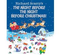 Richard Scarry Richard Scarry's The Night Before the Night Be (Copertina rigida)