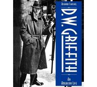Richard Schickel D.W. Griffith (Tascabile) Limelight