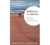 Richard Schwartz Jacqueline Olds Marriage In Motion (Tascabile)