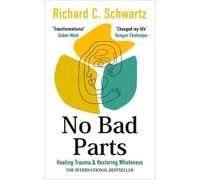 Richard Schwartz No Bad Parts (Tascabile)