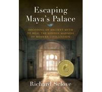 Richard Sclove Escaping Maya's Palace (Tascabile)