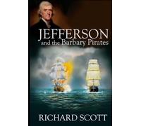Richard Scott Jefferson and the Barbary Pirates (Tascabile)