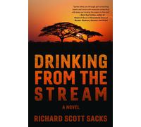 Richard Scott Sacks Drinking from the Stream (Copertina rigida)