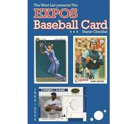 Richard Scott The Expos Baseball Card Master Checklist (Tascabile)