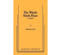 Richard Seff The Whole Ninth Floor (Tascabile)
