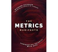 Richard Seiersen The Metrics Manifesto (Copertina rigida)