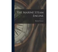 Richard Sennett The Marine Steam Engine (Tascabile)