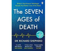 Richard Shepherd The Seven Ages of Death (Tascabile)