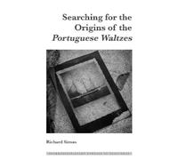 Richard Simas Searching for the Origins of the Portuguese Wal (Copertina rigida)