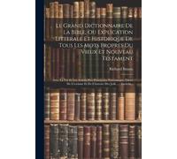 Richard Simon Le Grand Dictionnaire De La Bible, Ou Explication Litt (Tascabile)