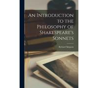 Richard Simpson An Introduction to the Philosophy of Shakespeare's S (Tascabile)