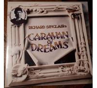 RICHARD SINCLAIR (CARAVAN) - CARAVAN OF DREAMS - DOUBLE LP + INSERTO 2018 REISS