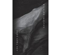 Richard Skelton And Then Gone (Tascabile)