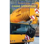 Richard Skiba Crane Operations (Tascabile)