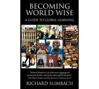 Richard Slimbach Becoming World Wise (Tascabile)