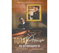 Richard Smallwo Total Praise - the Autobiography of Richard Smallwo (Tascabile)